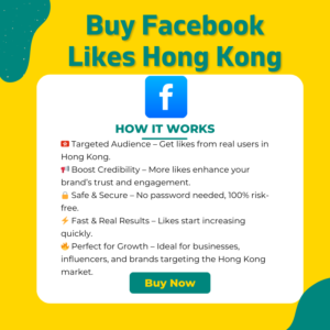 Buy Facebook Likes Hong Kong