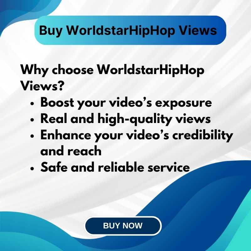 Buy WorldstarHipHop Views