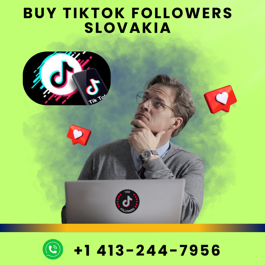 Buy TikTok Followers Slovakia