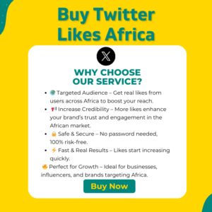 Buy Twitter Likes Africa