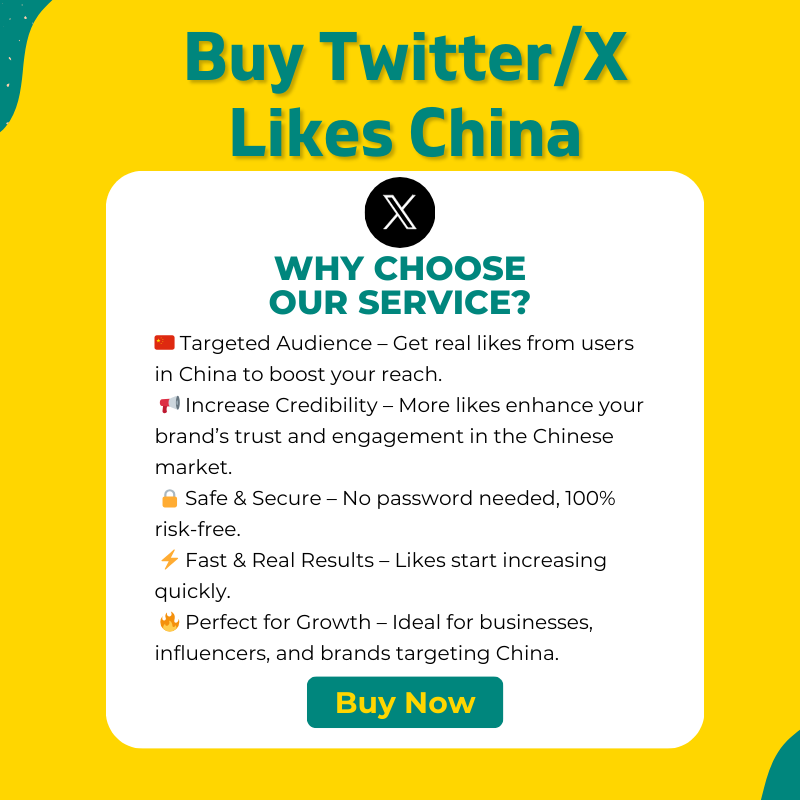 Buy Twitter Likes China