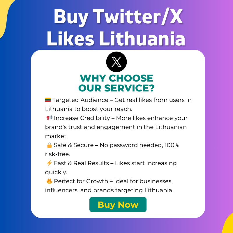 Buy Twitter Likes Lithuania