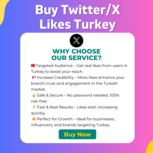 Buy Twitter Likes Turkey