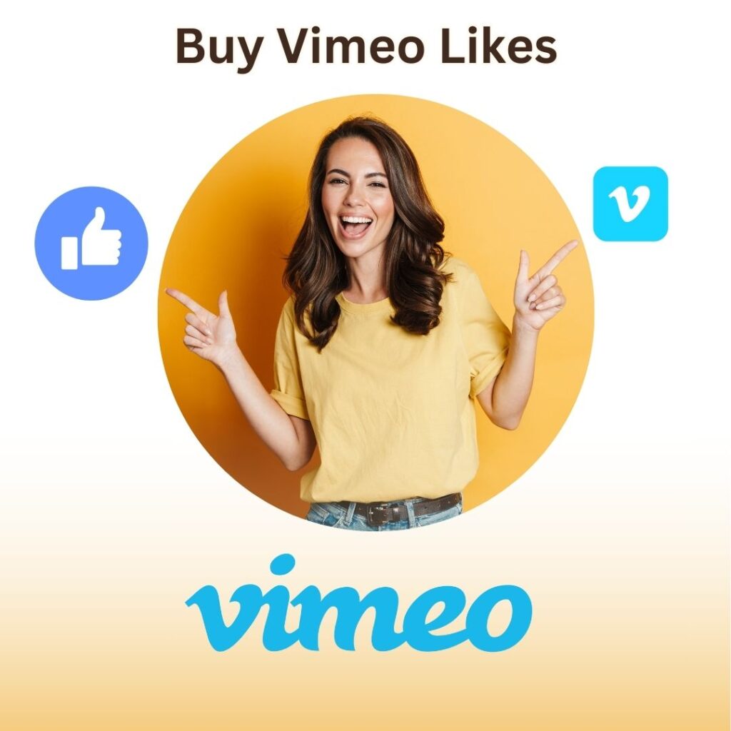 Buy Vimeo Likes